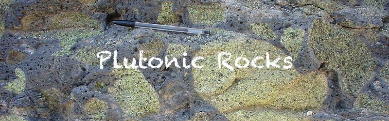 Plutonic Rocks