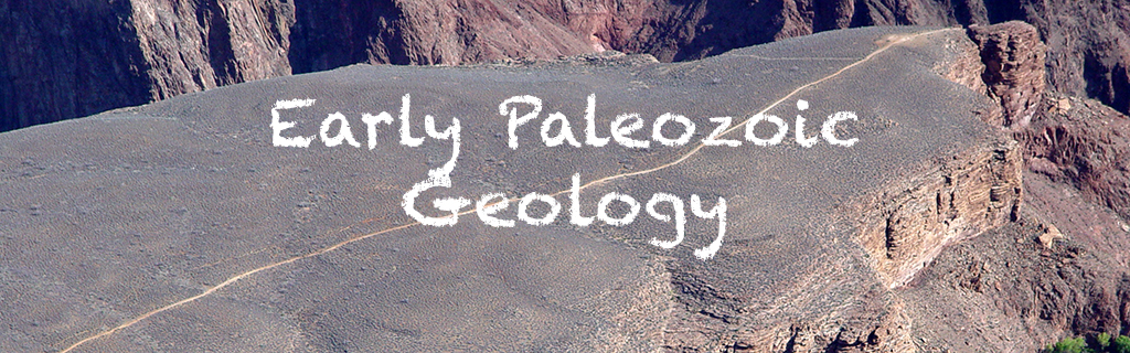 Early Paleozoic Geology